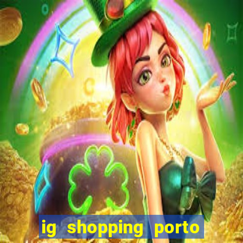 ig shopping porto velho cinema